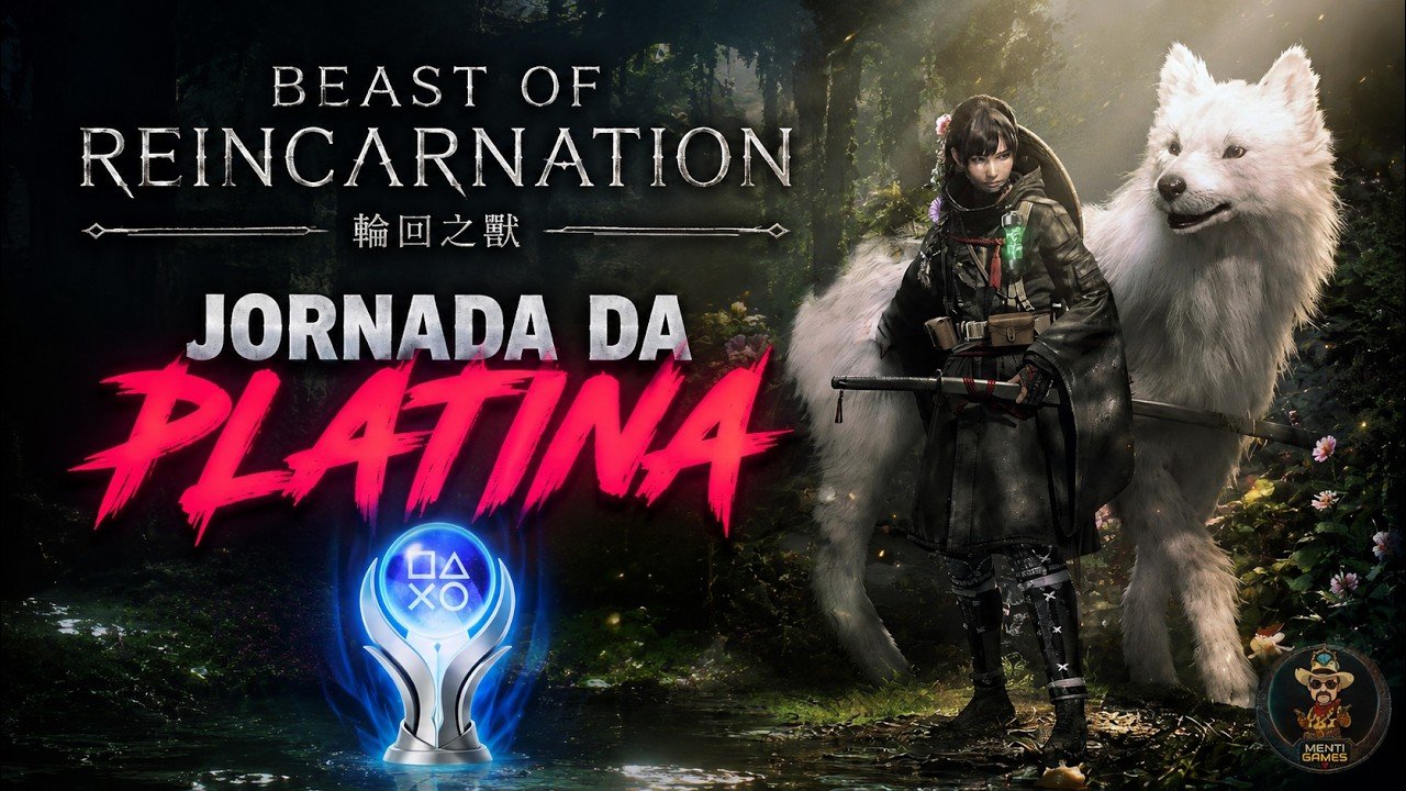No momento, você está visualizando Como foi minha jornada até a platina de Beast of Reincarnation